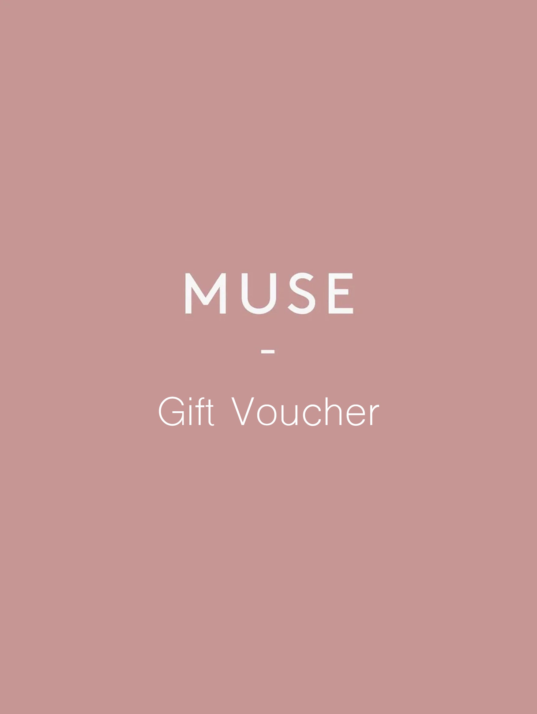 Muse Gift Voucher